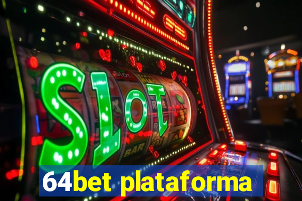 64bet plataforma